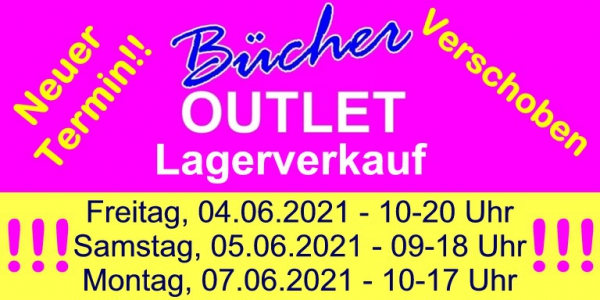 BÜCHER-OUTLET FRÜHLINGS-LAGERVERKAUF verschoben